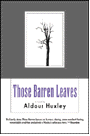 Those Barren Leaves